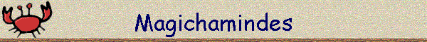 Magichamindes